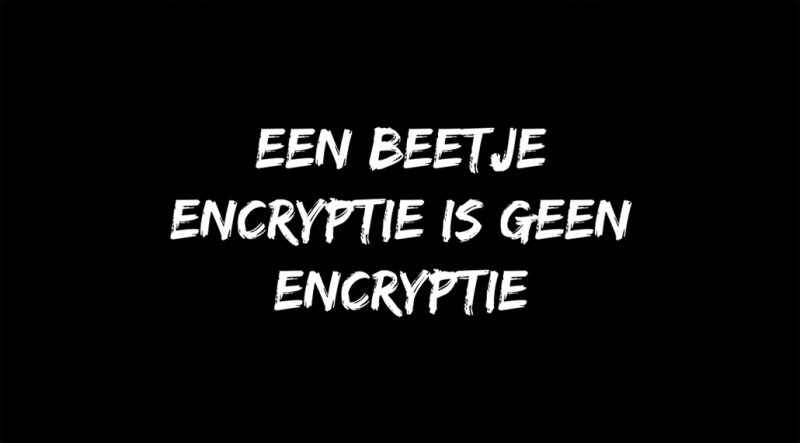 nieuws/2021-10-03-een-beetje-encryptie-is-geen-encryptie.png